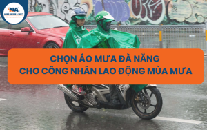 áo mưa Đà nẵng cho công nhân lao động