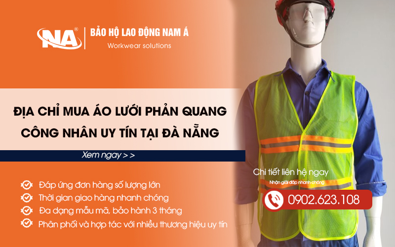 Địa chỉ mua áo lưới phản quang công nhân uy tín tại Đà Nẵng
